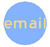 email for more information